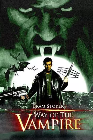 Путь вампира / Way of the Vampire 2005 скачать через торрент в хорошем качестве