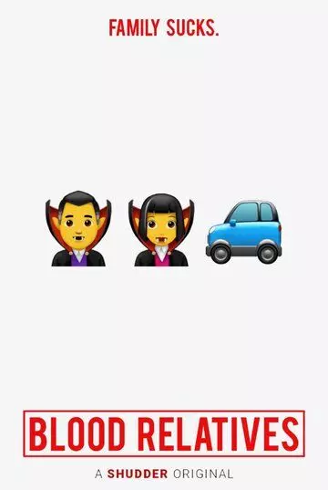Кровные родственники / Blood Relatives 2022 скачать через торрент в хорошем качестве