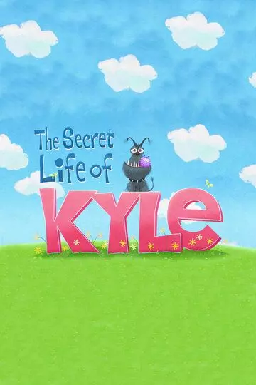 Тайная жизнь Кайла / The Secret Life of Kyle 2017 скачать через торрент в хорошем качестве