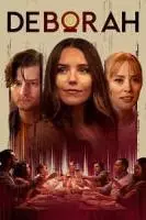 Дебора / Deborah 2022 скачать через торрент в хорошем качестве