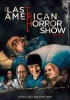 Последнее американское шоу ужасов 2 / Last American Horror Show: Volume II 2022 скачать через торрент в хорошем качестве