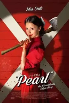 Пэрл / Pearl: An 'X' Origin Story 2022 скачать через торрент в хорошем качестве