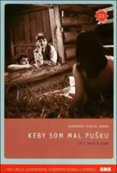Если бы у меня было ружье / Keby som mal pusku 1971 скачать через торрент в хорошем качестве