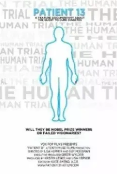 Чeлoвeчecкoe иcпытaниe / The Human Trial 2022 скачать через торрент в хорошем качестве