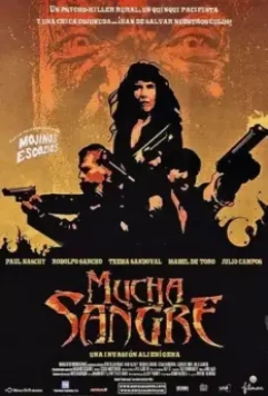 Море крови / Mucha sangre 2002 скачать через торрент в хорошем качестве