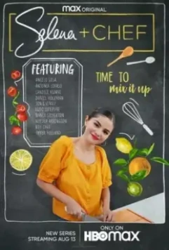 Selena + Chef 2020 скачать через торрент в хорошем качестве