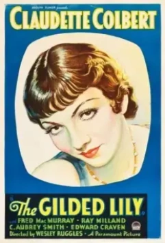 Золотая Лили / The Gilded Lily 1935 скачать через торрент в хорошем качестве