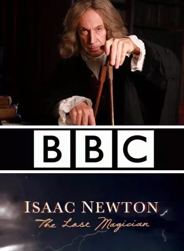 Исаак Ньютон: Последний чародей / Isaac Newton: The Last Magician 2013 скачать через торрент в хорошем качестве