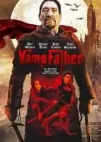 Отец вампиров / Vampfather 2022 скачать через торрент в хорошем качестве