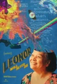 Леонор никогда не умрёт / Leonor Will Never Die 2022 скачать через торрент в хорошем качестве