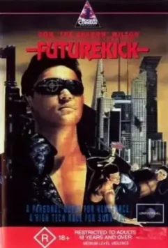 Удар из будущего / Futurekick 1991 скачать через торрент в хорошем качестве