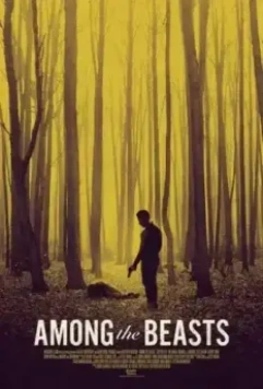 Среди зверей / Among the Beasts 2023 скачать через торрент в хорошем качестве