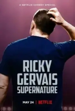 Рики Джервэйс: Сверхъестественное / Ricky Gervais: SuperNature 2022 скачать через торрент в хорошем качестве