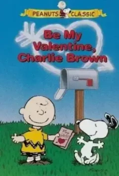С Днем святого Валентина, Чарли Браун / Be My Valentine, Charlie Brown 1975 скачать через торрент в хорошем качестве