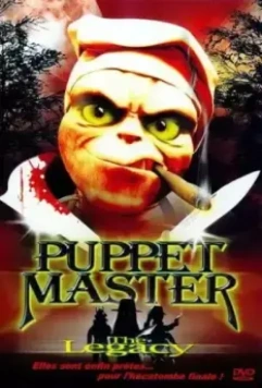 Повелитель кукол: Наследие / Puppet Master: The Legacy 2003 скачать через торрент в хорошем качестве