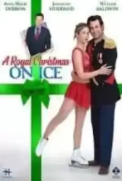 Королевское рождество на льду / A Royal Christmas on Ice 2022 скачать через торрент в хорошем качестве
