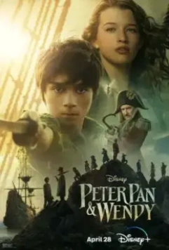 Питер Пэн и Венди / Peter Pan and Wendy 2023 скачать через торрент в хорошем качестве