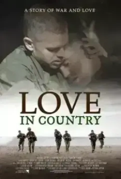 Любовь на войне / Love in Country 2023 скачать через торрент в хорошем качестве