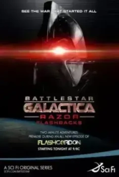 Звездный крейсер Галактика: Лезвие - Ретроспекция / Battlestar Galactica: Razor Flashbacks 2007 скачать через торрент в хорошем качестве