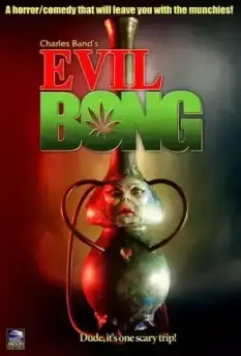 Зловещий Бонг / Evil Bong 2006 скачать через торрент в хорошем качестве