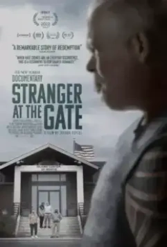 Незнакомец у ворот / Stranger at the Gate 2022 скачать через торрент в хорошем качестве