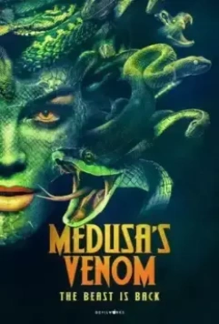 Яд медузы / Medusa's Venom 2023 скачать через торрент в хорошем качестве