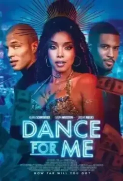 Станцуй для меня / Dance for Me 2023 скачать через торрент в хорошем качестве