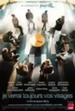 Я всегда буду видеть ваши лица / Je verrai toujours vos visages 2023 скачать через торрент в хорошем качестве