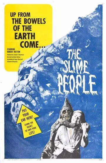 Люди-слизни / The Slime People 1963 скачать через торрент в хорошем качестве