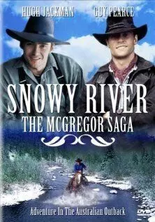 Холодная река: Сага МакГрегора / Snowy River: The McGregor Saga 1994 скачать через торрент в хорошем качестве