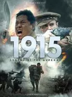 1915: Легенда о гуркхах	2022 / 1915: Legend of the Gurkhas 2022 скачать через торрент в хорошем качестве