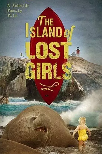 Остров пропавших девчонок / Island of Lost Girls 2022 скачать через торрент в хорошем качестве