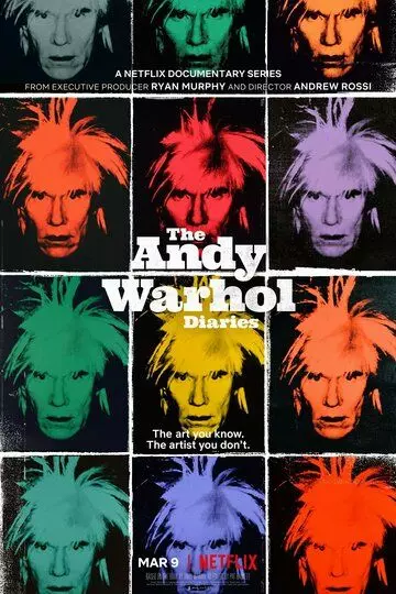 Дневники Энди Уорхола / The Andy Warhol Diaries 2023 скачать через торрент в хорошем качестве
