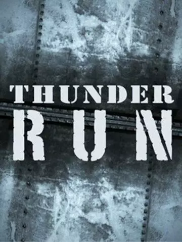про войну Гроза начинается / Thunder Run 2023 скачать через торрент в хорошем качестве