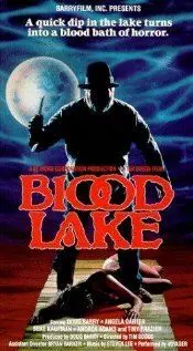 Кровавое озеро / Blood Lake 1987 скачать через торрент в хорошем качестве