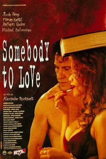 Тот, кто влюблен / Somebody to Love 1994 скачать через торрент в хорошем качестве
