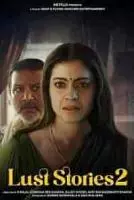 Истории страсти 2 / Lust Stories 2 2023 скачать через торрент в хорошем качестве
