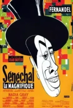 Великолепный Сенешаль / Sénéchal le magnifique 1957 скачать через торрент в хорошем качестве