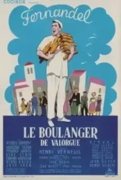Булочник из Валорга / Le boulanger de Valorgue 1953 скачать через торрент в хорошем качестве