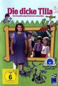 Толстая Тилла / Die dicke Tilla 1982 скачать через торрент в хорошем качестве