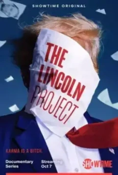 Проект Линкольна / The Lincoln Project 2022 скачать через торрент в хорошем качестве