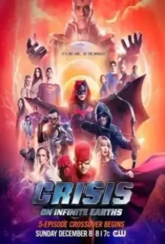 Кризис на Бесконечных Землях / Crisis on Infinite Earths 2020 скачать через торрент в хорошем качестве
