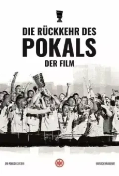 Возвращение кубка. Фильм / Die Rückkehr des Pokals - Der Film 2019 скачать через торрент в хорошем качестве