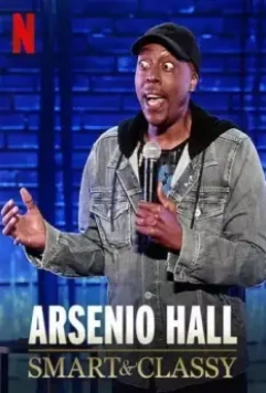 Арсенио Холл: Умно и со вкусом / Arsenio Hall: Smart and Classy 2019 скачать через торрент в хорошем качестве