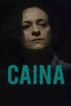 Кайна / Caina 2020 скачать через торрент в хорошем качестве