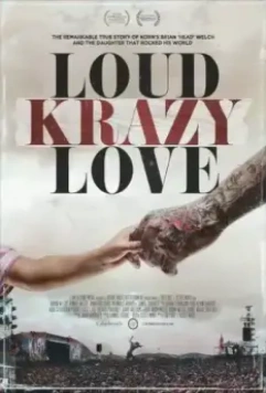 Громкая безумная любовь / Loud Krazy Love 2018 скачать через торрент в хорошем качестве