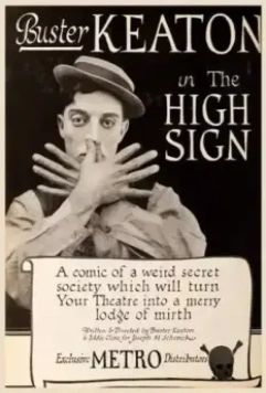 Особый знак / The «High Sign» 1921 скачать через торрент в хорошем качестве