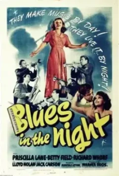 Блюз ночью / Blues in the Night 1941 скачать через торрент в хорошем качестве