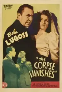 Исчезновение трупа / The Corpse Vanishes 1942 скачать через торрент в хорошем качестве
