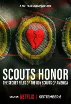 Честное пионерское: Секретные досье бойскаутов Америки / Scouts Honor: The Secret Files of the Boy Scouts of America 2023 скачать через торрент в хорошем качестве